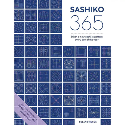 Ingram Publisher Services Sashiko 365: Stitch a New Shashiko Embroidery Pattern Every Day of the Year Book