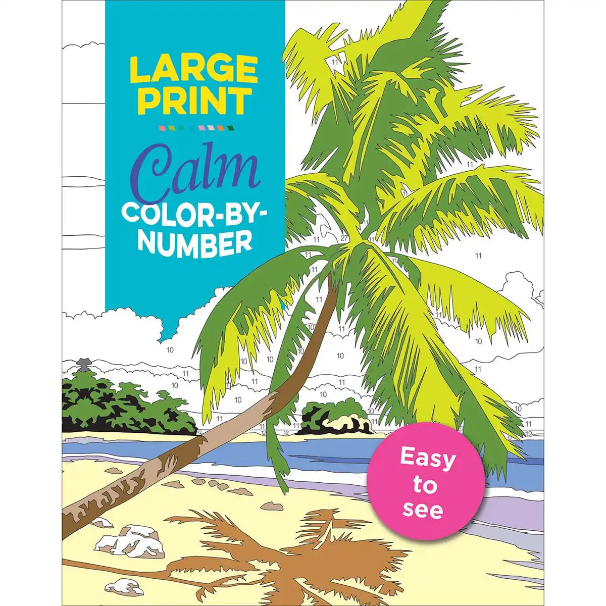 Large Print Calm Color by Number Coloring Book