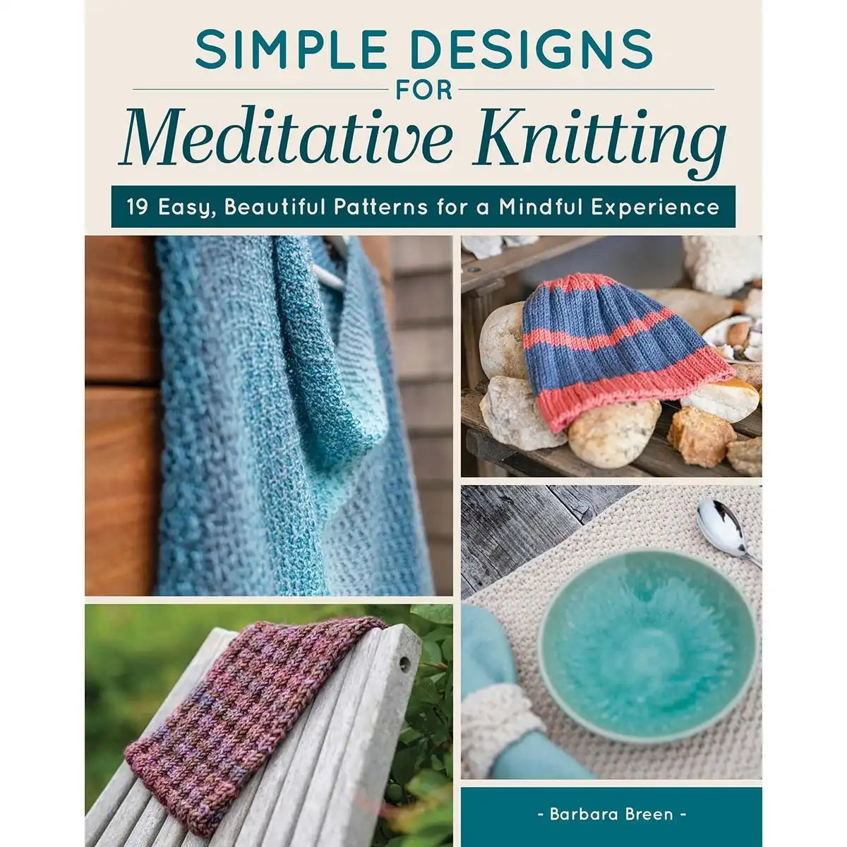 Simple Designs for Meditative Knitting Book